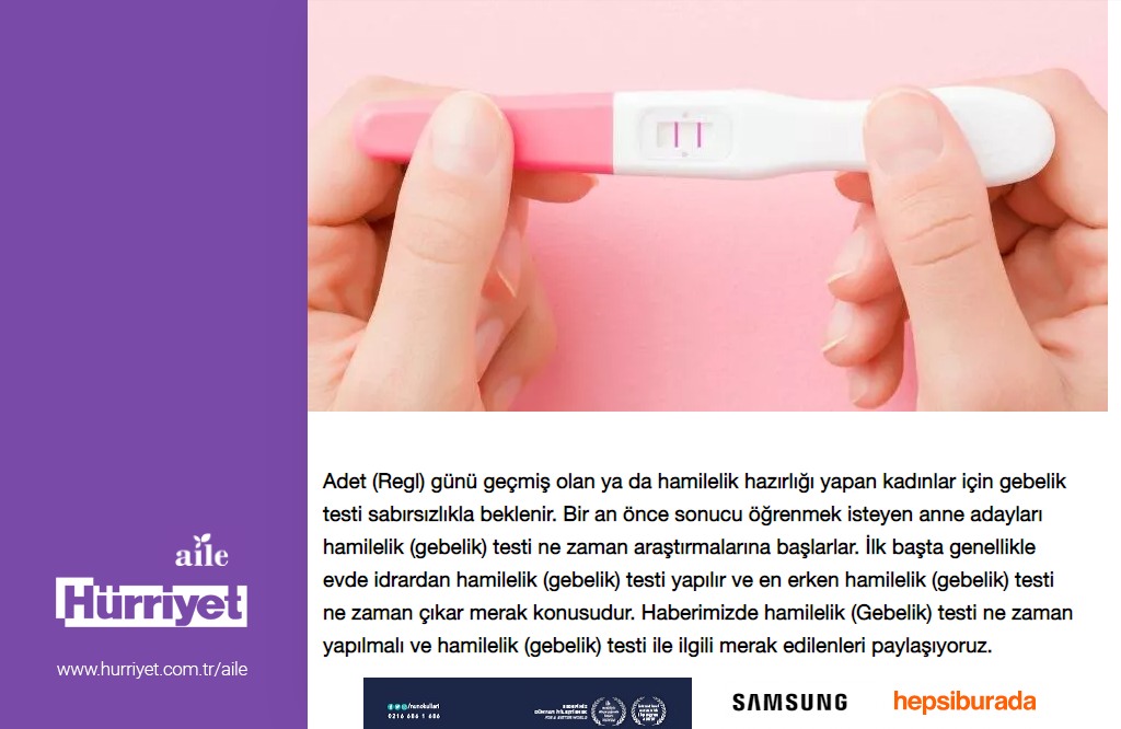 Hürriyet Aile: Hamilelik (Gebelik) Testi Ne Zaman Yapılmalı?